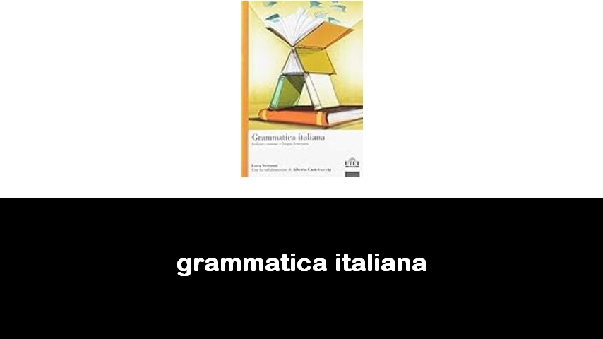 libri di grammatica italiana