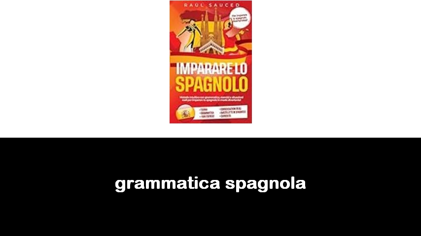 libri di grammatica spagnola