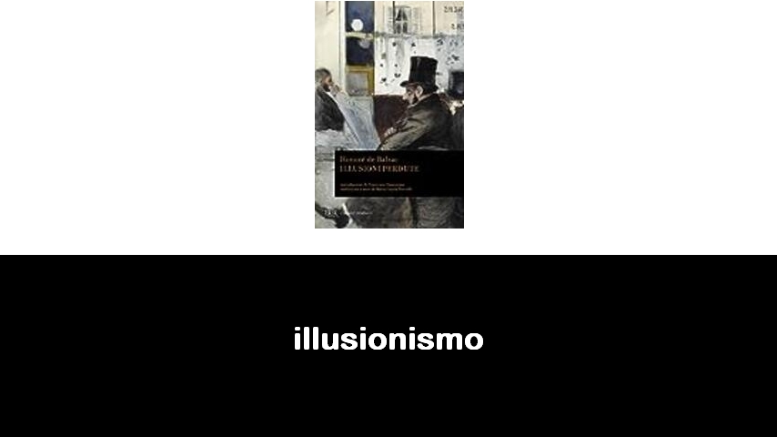 libri di illusionismo