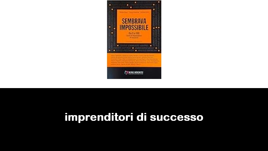 libri di imprenditori di successo