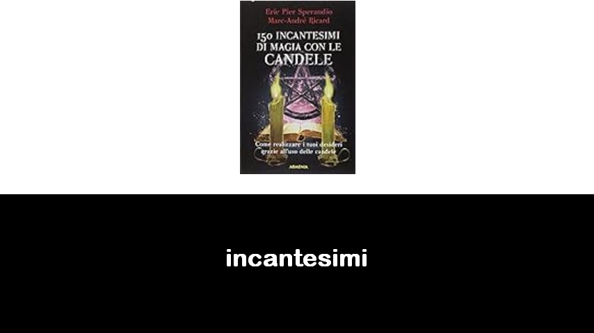 libri di incantesimi