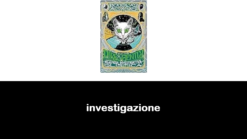 libri di investigazione