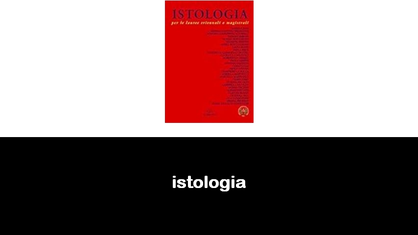 libri di istologia