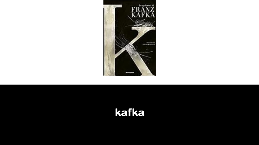 libri di Kafka