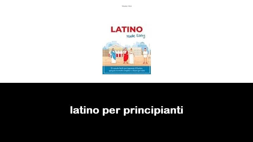 libri di latino per principianti