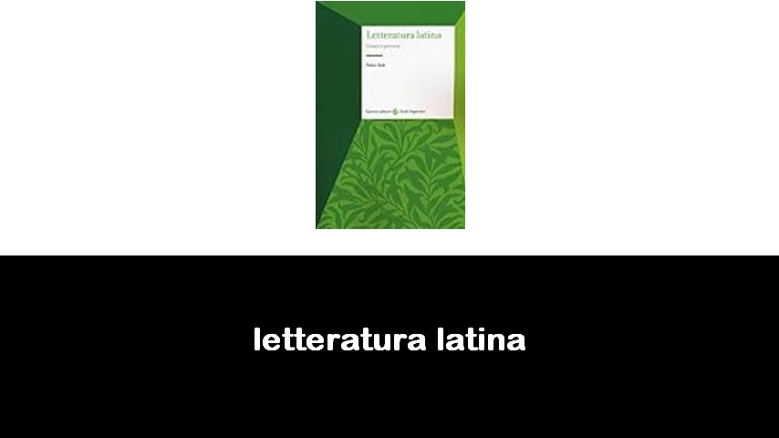 libri di letteratura latina