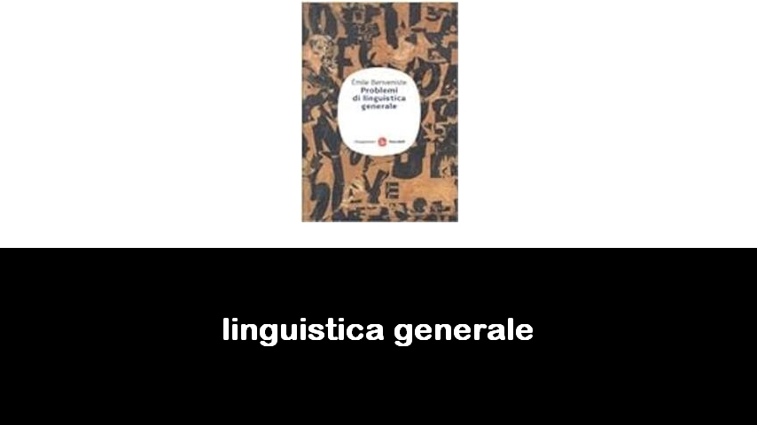 libri di linguistica generale