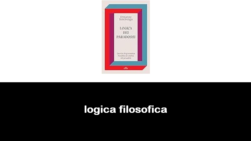 libri di logica filosofica