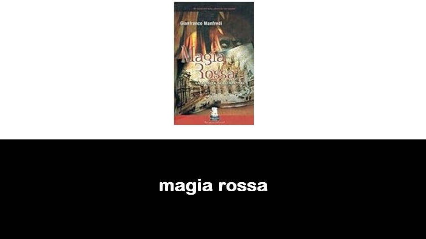 libri di magia rossa