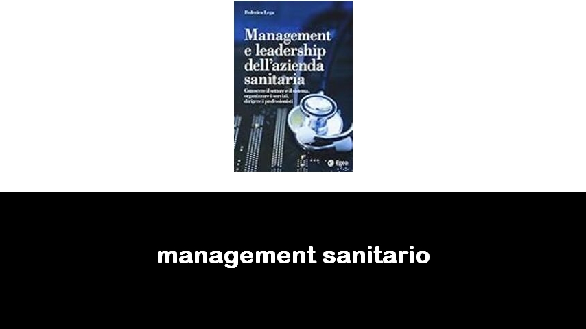 libri di management sanitario