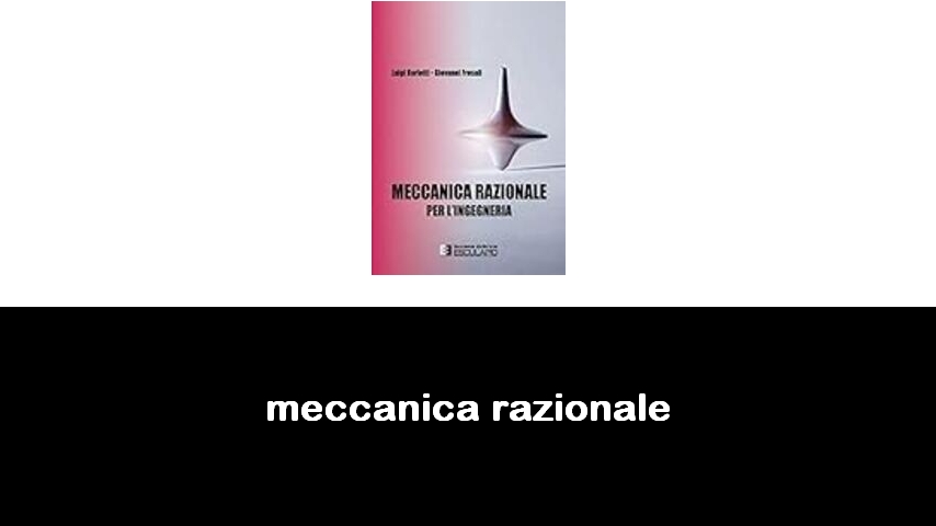 libri di meccanica razionale