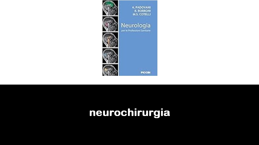 libri di neurochirurgia