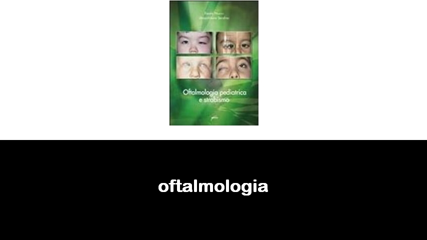 libri di oftalmologia