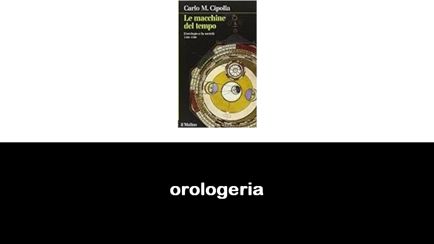 libri di orologeria