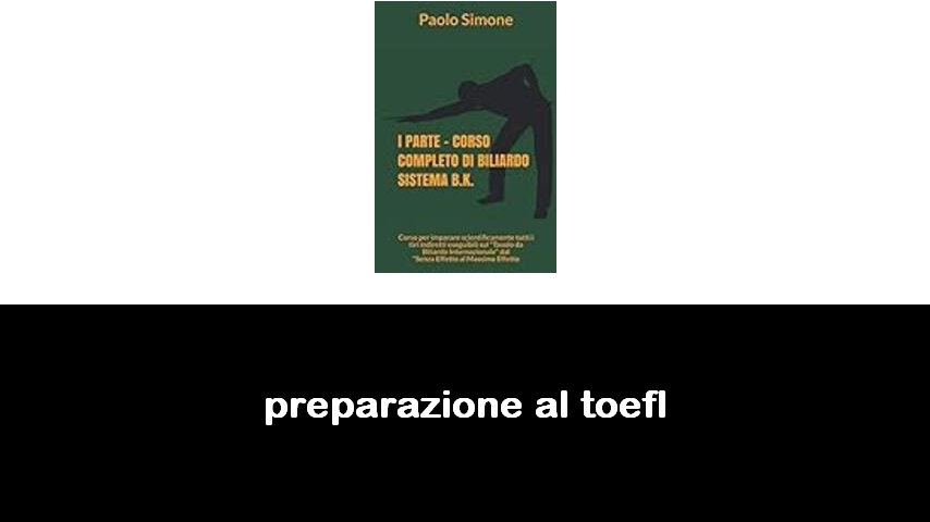 libri di preparazione al toefl