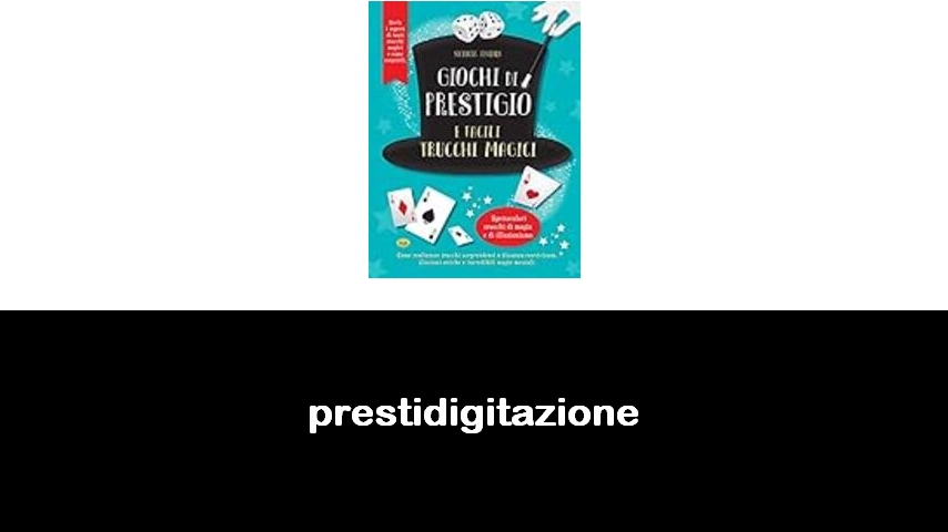 libri di prestidigitazione