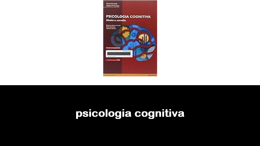 libri di psicologia cognitiva