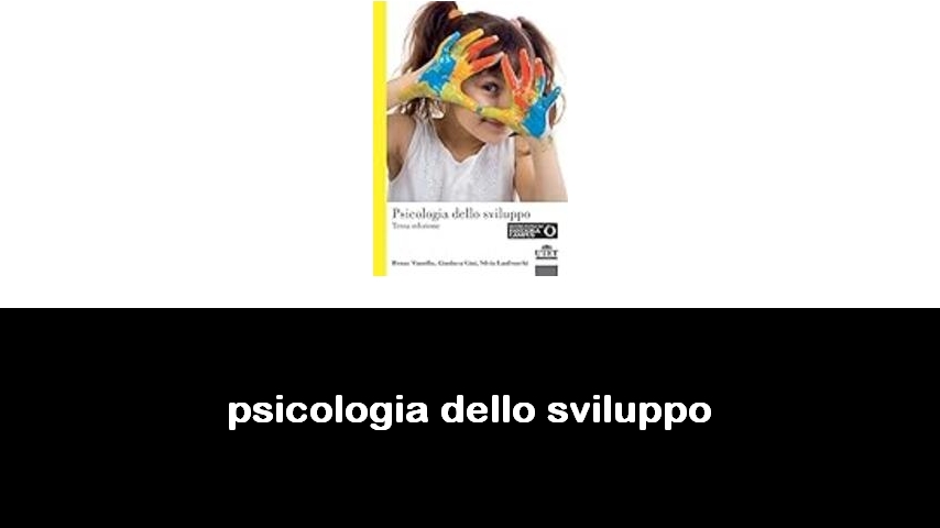 libri di psicologia dello sviluppo