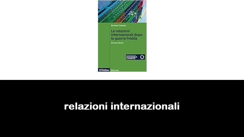 libri di relazioni internazionali