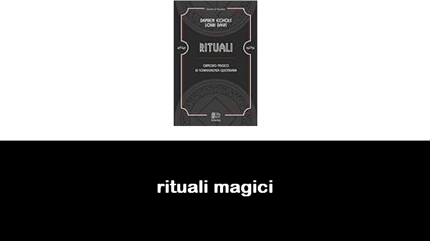 libri di rituali magici