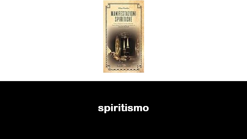 libri di spiritismo