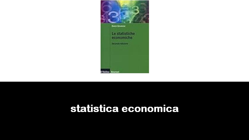 libri di statistica economica