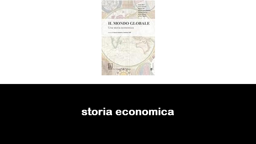 libri di storia economica