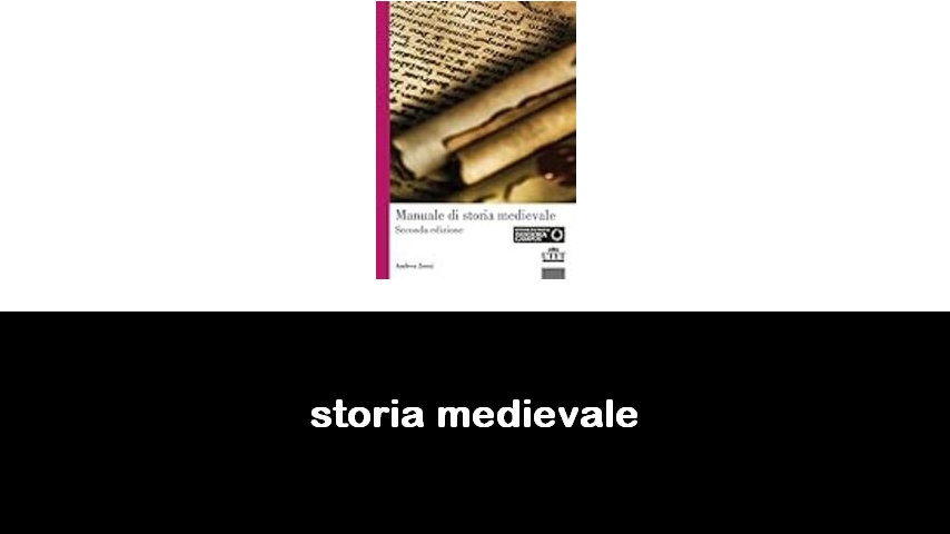 libri di storia medievale