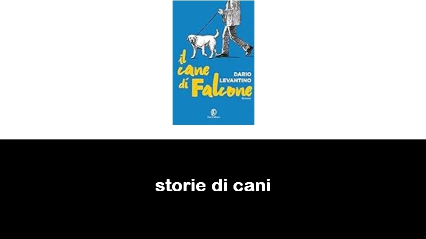 libri di storie di cani