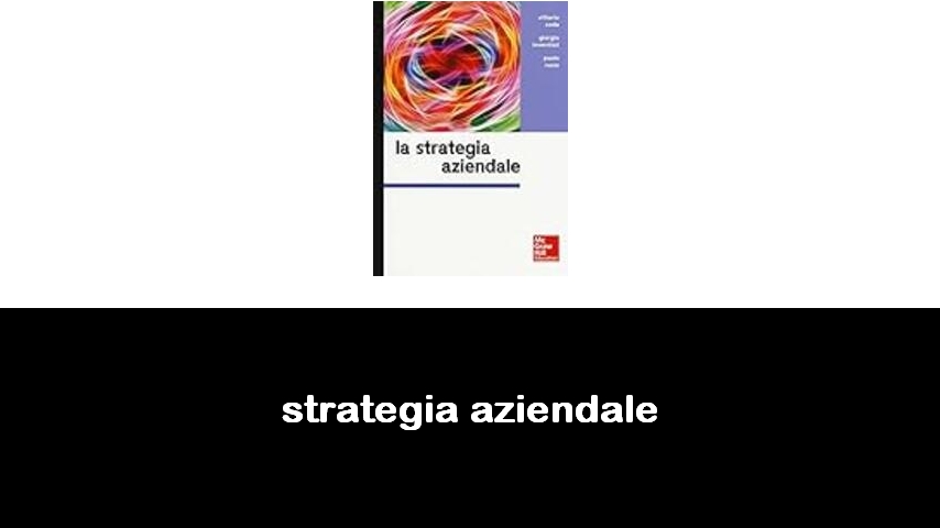 libri di strategia aziendale