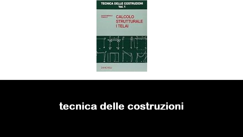 libri di tecnica delle costruzioni