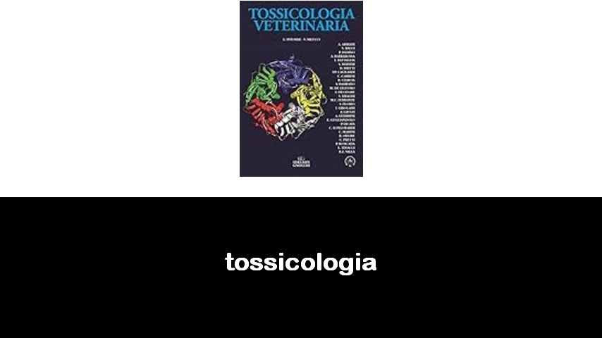 libri di tossicologia