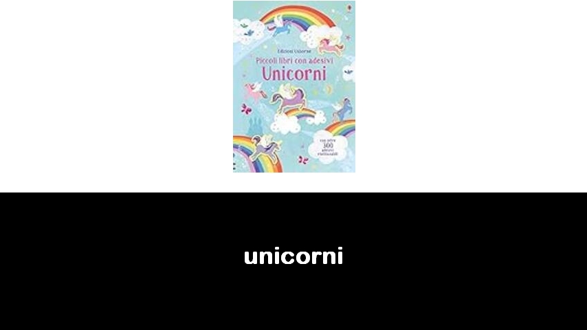 libri di unicorni