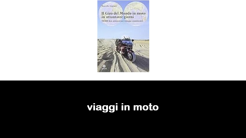 libri di viaggi in moto