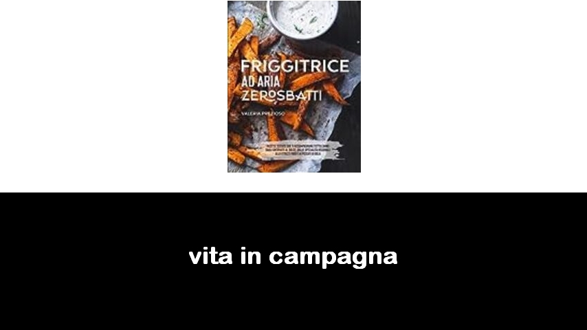 libri di vita in campagna