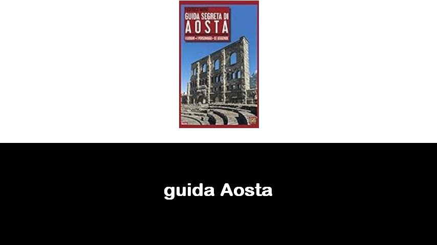 libri su Aosta