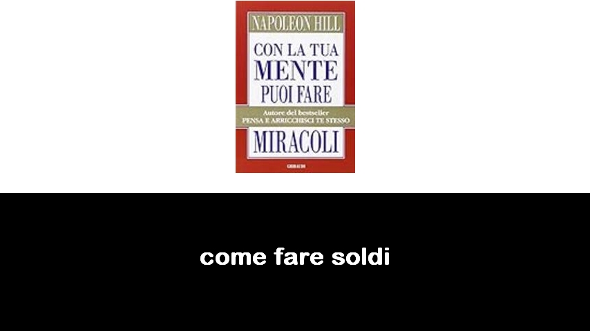 libri su come fare soldi