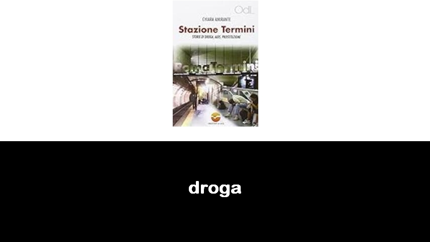 libri su droga