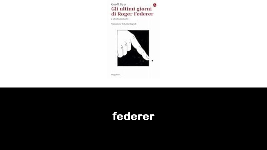 libri su Federer