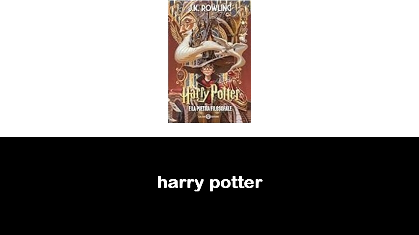 libri su Harry Potter