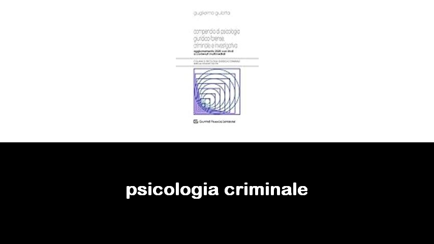 libri su psicologia criminale