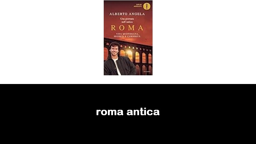 libri su Roma antica