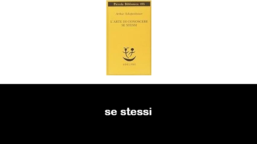 libri su se stessi