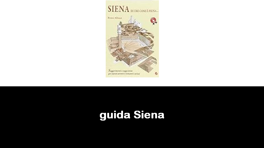 libri su Siena