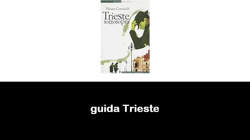 libri su Trieste