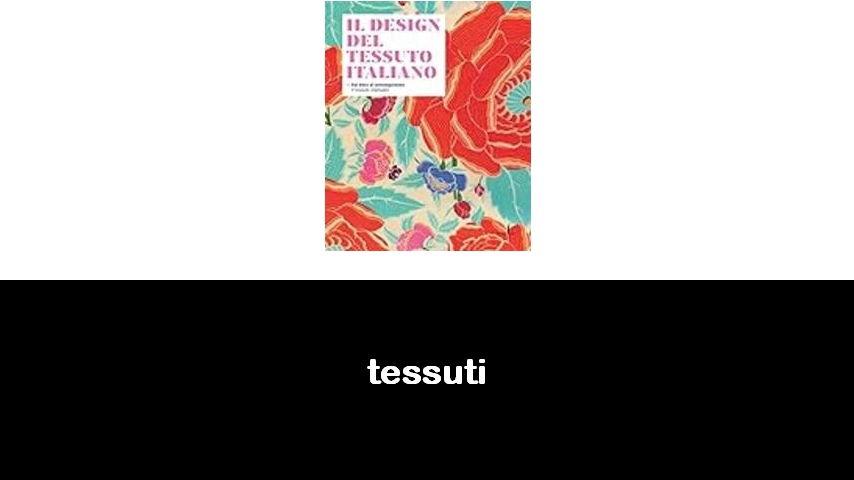 libri sui tessuti