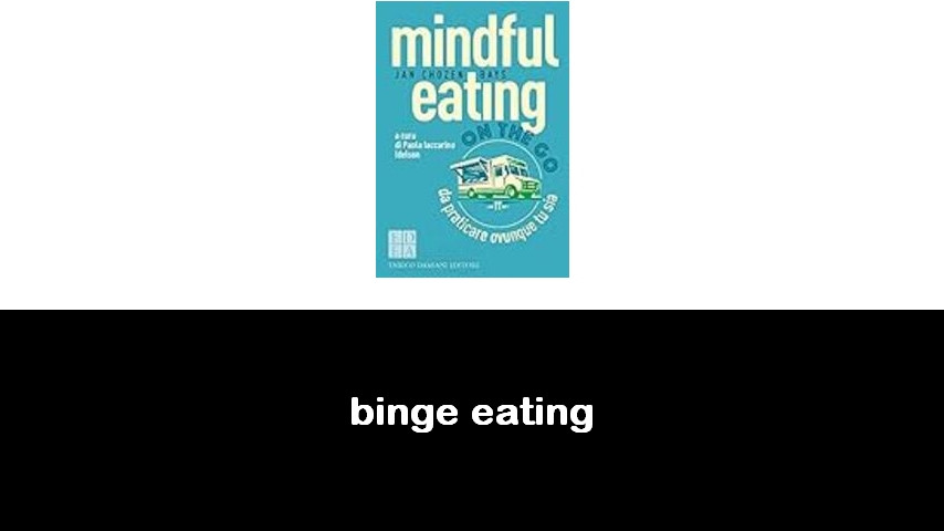 libri sul binge-eating