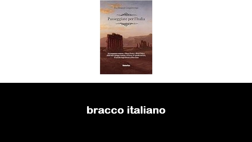 libri sul Bracco italiano