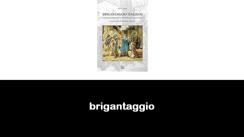 libri sul brigantaggio