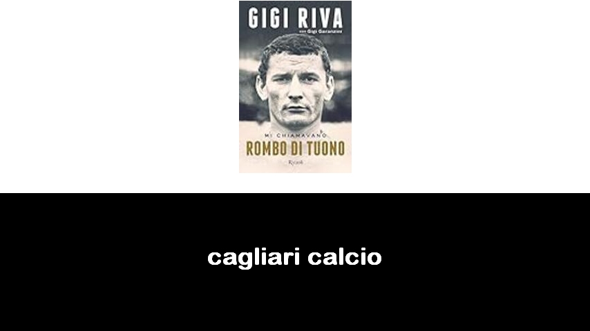 libri sul Cagliari calcio
